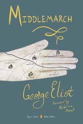 Cover Art for 9780143107729, Middlemarch by George Eliot