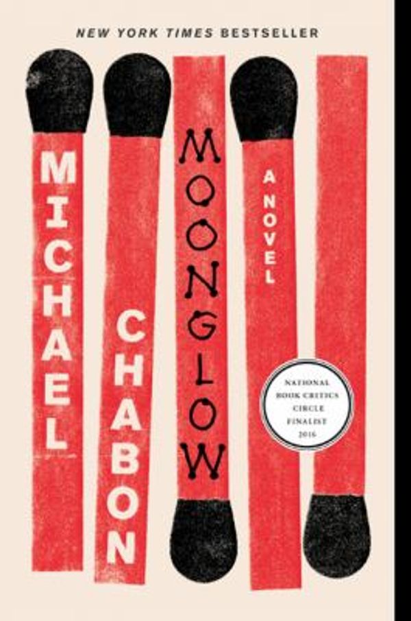 Cover Art for 9781443418713, Moonglow by Michael Chabon