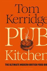 Cover Art for 9781472981653, Pub Kitchen by Tom Kerridge