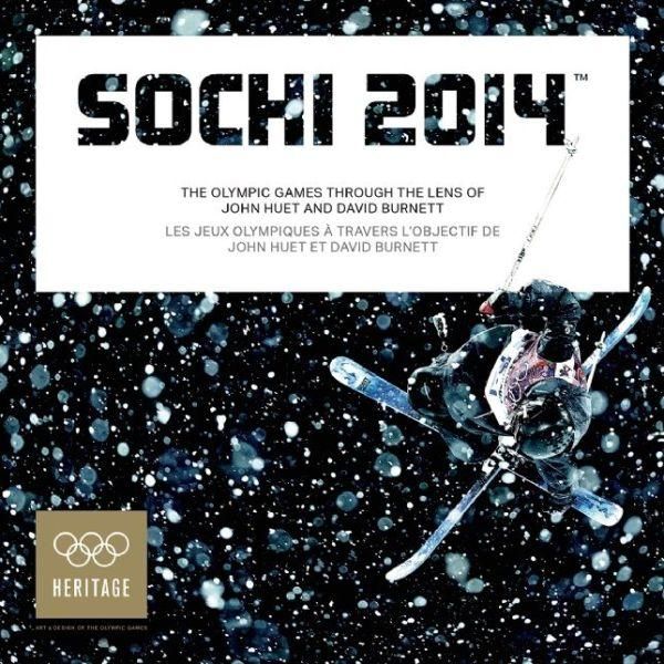 Cover Art for 9781907804687, Sochi 2014The Olympic Games Through the Lens of John Huet... by 