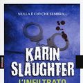 Cover Art for 9788868771348, L'infiltrato by Karin Slaughter