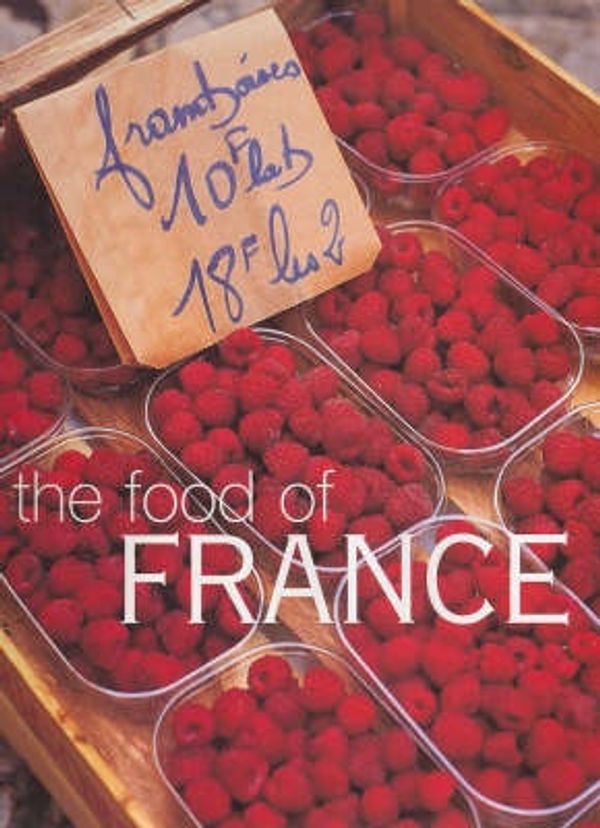 Cover Art for 9780864119704, The Food of France by Maria Villegas