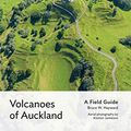 Cover Art for B07YSXXMD7, Volcanoes of Auckland: A Field Guide by Bruce W. Hayward