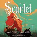 Cover Art for 9781427229656, Scarlet by Marissa Meyer