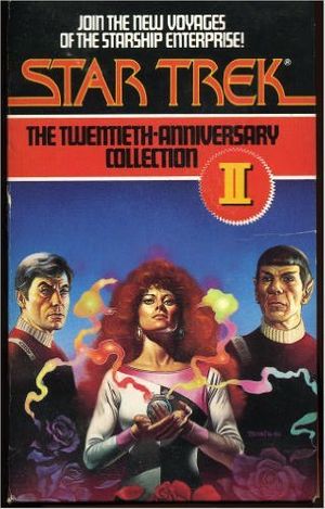Cover Art for 9780671912543, Star Trek II Twentieth Anniversary Collection by unknown author