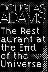 Cover Art for 9780575074866, The Restaurant at the End of the Universe (Hardcover) by Douglas Adams