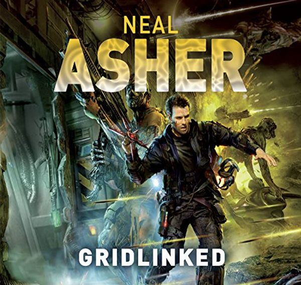 Cover Art for 9781509872657, Gridlinked: 1 by Neal Asher