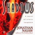 Cover Art for 9780451186591, Shadows by Nasaw, Jonathan