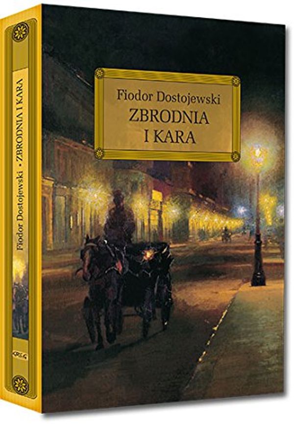 Cover Art for 9788373273528, Zbrodnia i kara by Fiodor Dostojewski