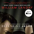 Cover Art for B0050DIWFC, Defending Jacob by William Landay