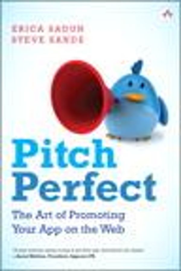 Cover Art for 9780133391046, Pitch Perfect by Erica Sadun, Steve Sande