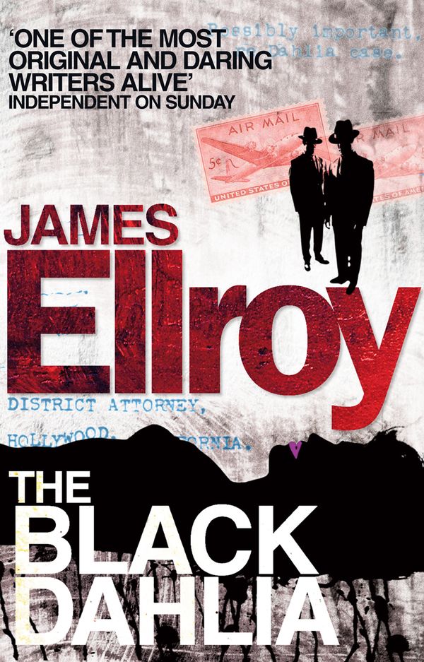 Cover Art for 9780099537861, The Black Dahlia by James Ellroy