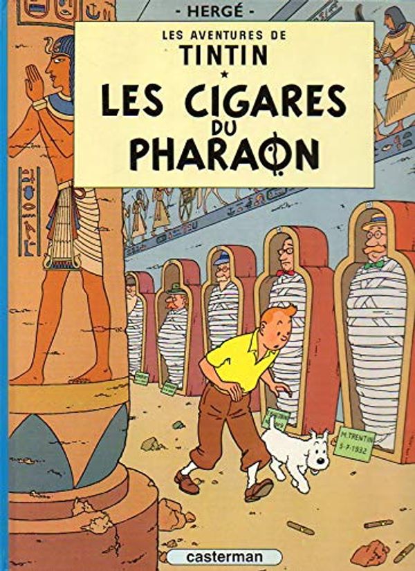 Cover Art for 9782203700284, Tintin: Les cigares du pharaon by Herge