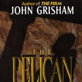 Cover Art for 9780385421980, The Pelican Brief by John Grisham