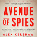 Cover Art for 9780804140058, Avenue Of Spies by Alex Kershaw