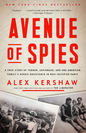 Cover Art for 9780804140058, Avenue Of Spies by Alex Kershaw