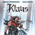 Cover Art for 9781681596297, Klaus #1 by Grant Morrison, Dan Mora