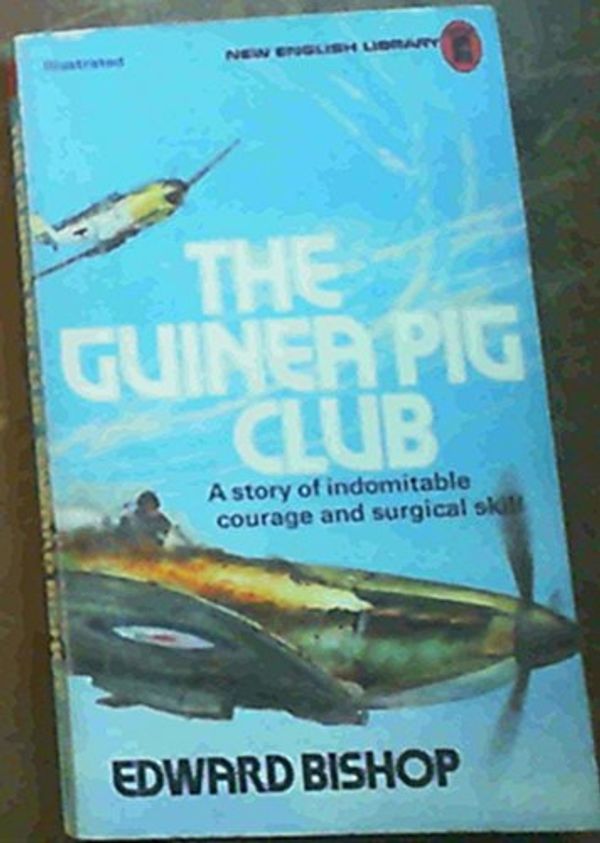 Cover Art for 9780450015441, The Guinea Pig Club by Edward Bishop