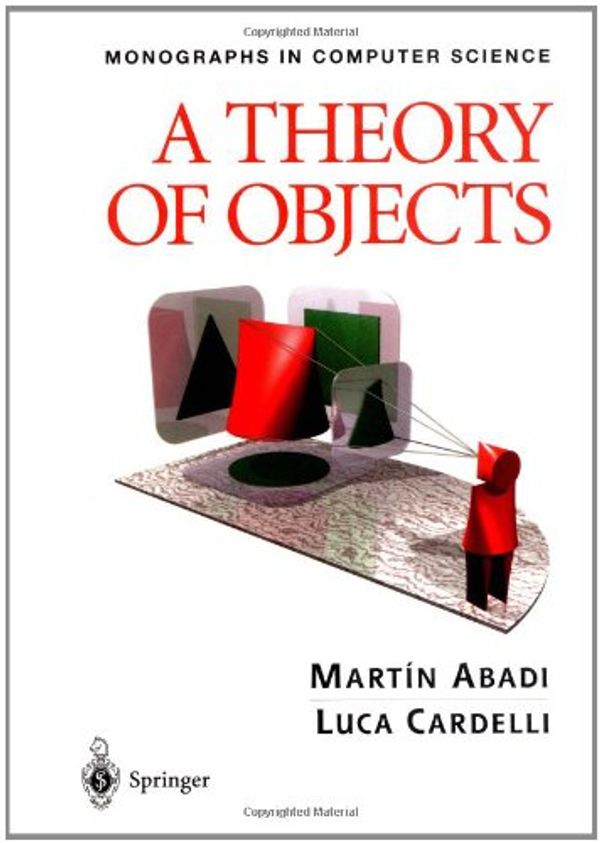 Cover Art for 9780387947754, A Theory of Objects by Mauricio Abadi