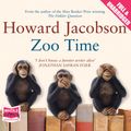 Cover Art for 9781471203152, Zoo Time by Howard Jacobson