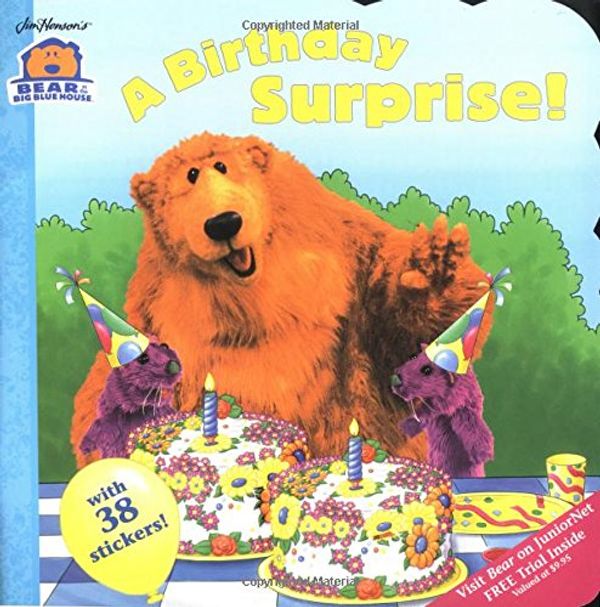 Cover Art for 9780689828218, A Birthday Surprise! (Bear in the Big Blue House (Paperback Simon & Schuster)) by Unknown