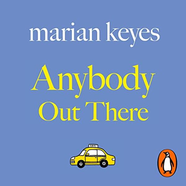 Cover Art for B0085M2MAQ, Anybody Out There by Marian Keyes