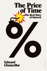 Cover Art for 9780241569160, The Price of Time: The Real Story of Interest by Edward Chancellor