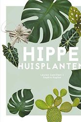 Cover Art for 9789059569416, Hippe huisplanten (Dutch Edition) by Lauren Camilleri, Sophia Kaplan
