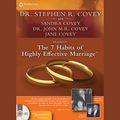Cover Art for 9781442351073, The 7 Habits of Highly Effective Marriage by Stephen R. Covey
