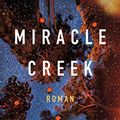 Cover Art for 9783446266308, Miracle Creek by Angie Kim