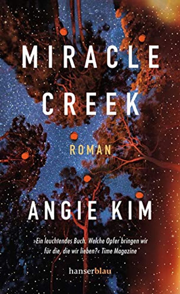 Cover Art for 9783446266308, Miracle Creek by Angie Kim