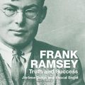 Cover Art for 9780415287197, Frank Ramsey: Truth and Success by Jérôme Dokic, Pascal Engel