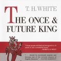 Cover Art for 9780399105975, The Once and Future King by T. H. White