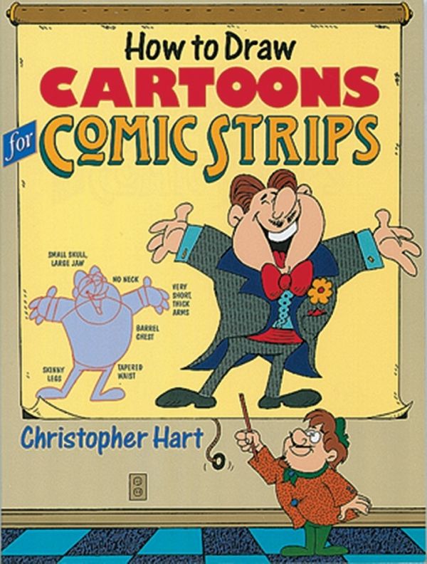 Cover Art for 9780823023530, How To Draw Cartoons For Comic Strips by Christopher Hart