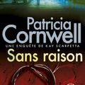 Cover Art for 9782253119067, Sans Raison by P Cornwell, Cornwell