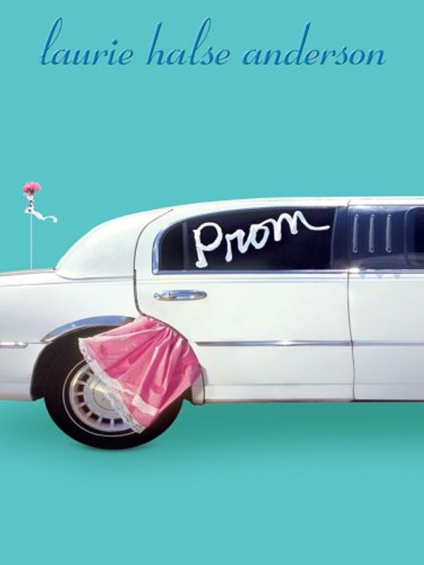 Cover Art for 9780786278138, Prom by Laurie Halse Anderson