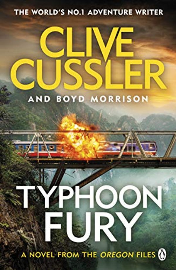 Cover Art for B075TSBPXR, Typhoon Fury: Oregon Files #12 (The Oregon Files) by Clive Cussler, Boyd Morrison