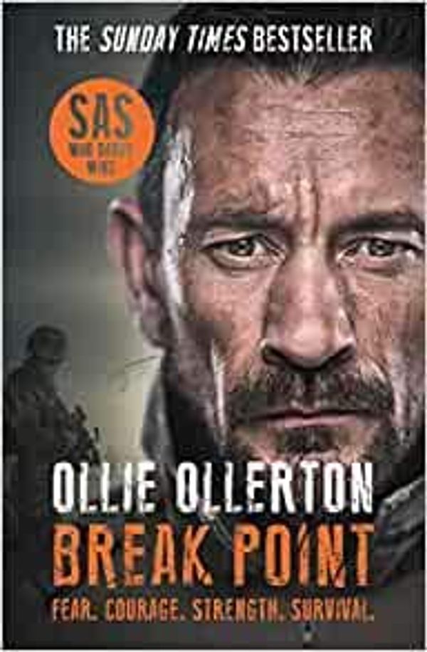 Cover Art for B08JM6KQP6, By Ollie Ollerton Break Point SAS Who Dares Wins Host's Incredible True Story Paperback - 9 Jan 2020 by Ollie Ollerton