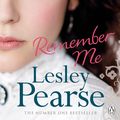 Cover Art for 9780141046082, Remember Me by Lesley Pearse