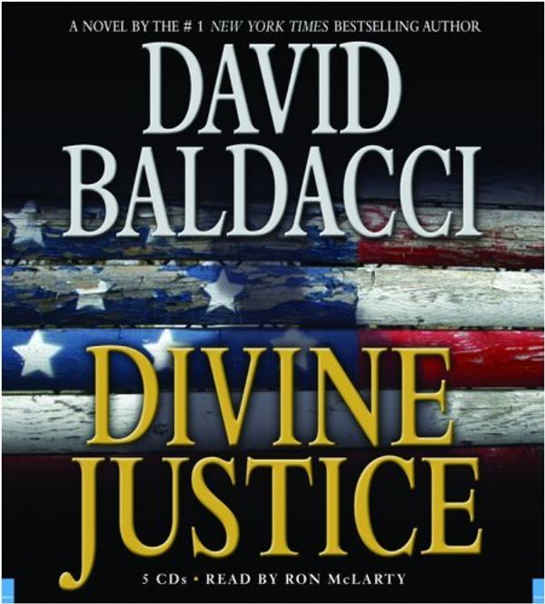 Cover Art for 9781600244247, Divine Justice (Camel Club) by David Baldacci