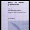 Cover Art for 9780415405881, China's Third Economic Transformation by Ligang Song, Ross Garnaut
