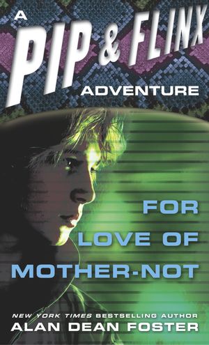 Cover Art for 9780345346896, For Love Of Mother Not by Alan Dean Foster