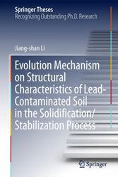 Cover Art for 9789811311925, Evolution Mechanism on Structural Characteristics of Lead Contaminated Soil in the Solidification/Stabilization Process by Li, Jiang-shan