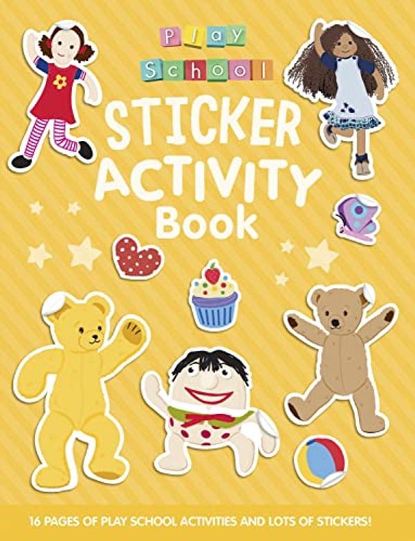 Cover Art for 9781922677044, Play School: Sticker Activity Book by ABC Kids