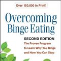 Cover Art for 9781462511068, Overcoming Binge Eating, Second EditionThe Proven Program to Learn Why You Binge and H... by Christopher G Fairburn