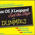 Cover Art for 9780470109670, Mac OS X Leopard Just the Steps For Dummies (For Dummies (Computers)) by Keith Underdahl
