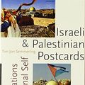 Cover Art for 9780292702158, Israeli and Palestinian Postcards by Tim Jon Semmerling