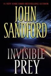 Cover Art for 9781405618311, Invisible Prey by John Sandford