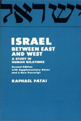 Cover Art for 9780837137193, Israel Between East and West by Raphael Patai