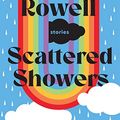 Cover Art for B09VGZM1P7, Scattered Showers by Rainbow Rowell